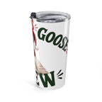 Christmas Goose Crew 20oz Tumbler Festive Holiday Travel Cup