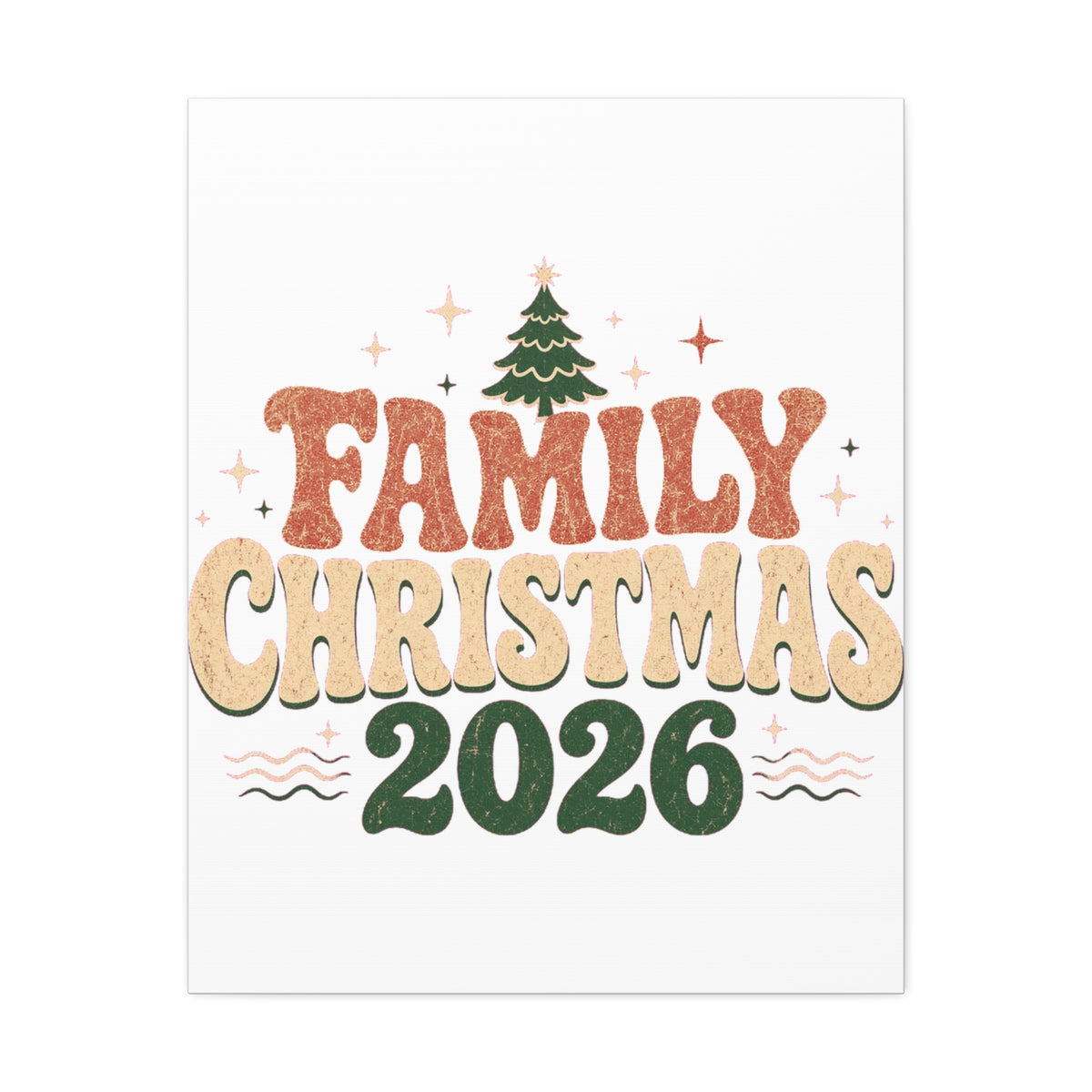 Retro Family Christmas 2026 Stretched Canvas