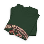 North Pole Correctional Coal Division Christmas Tee