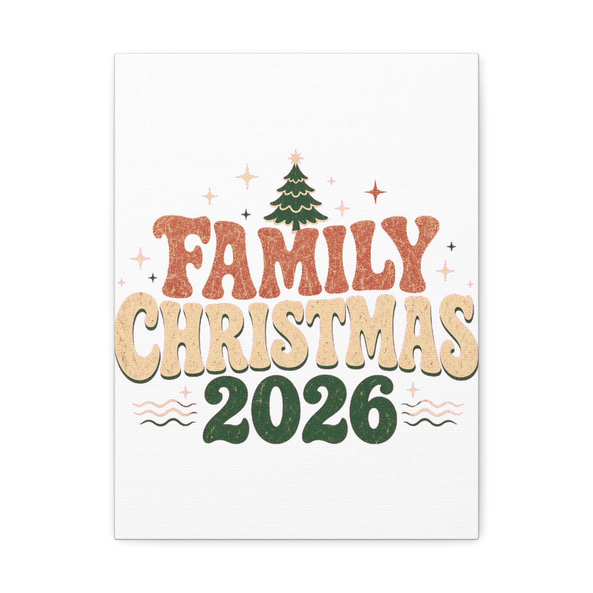 Retro Family Christmas 2026 Stretched Canvas