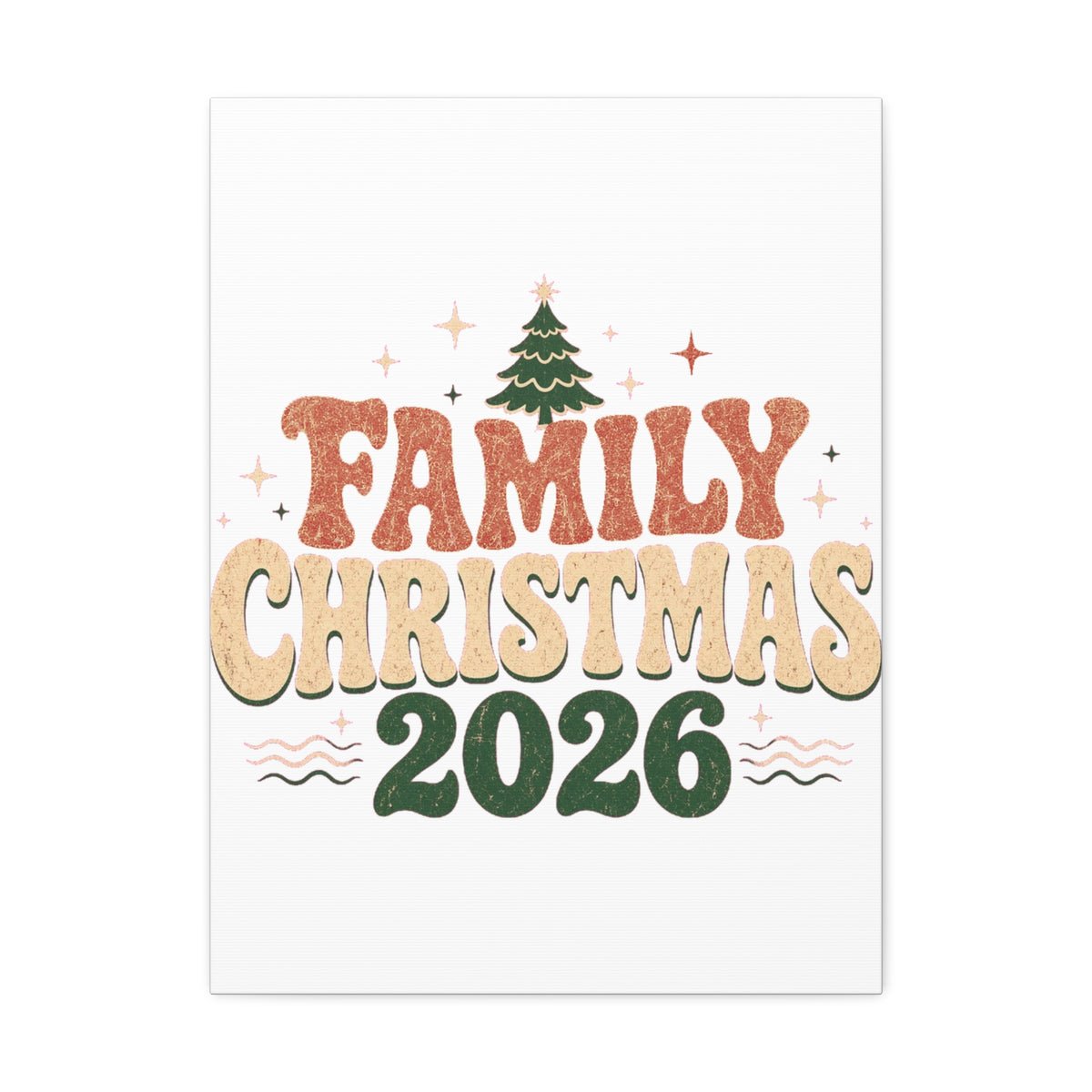 Retro Family Christmas 2026 Stretched Canvas