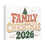 Retro Family Christmas 2026 Stretched Canvas
